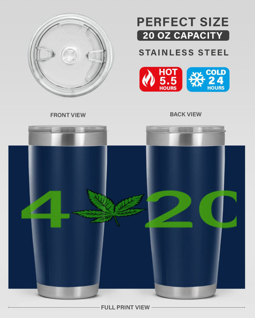 4 cannabis 20#- marijuana- Tumbler