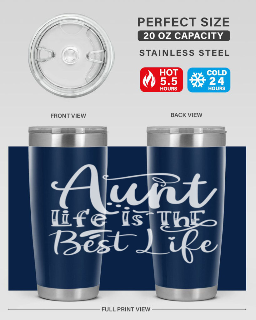 Aunt Life Is The Best Life Style 17#- aunt- Tumbler