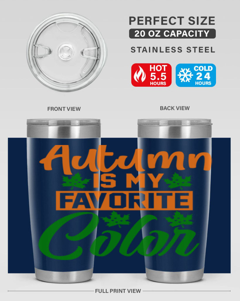 Autumn is My Favorite Color 21#- fall- Tumbler