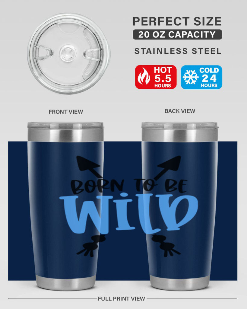 Born To Be Wild Style 109#- baby- tumbler