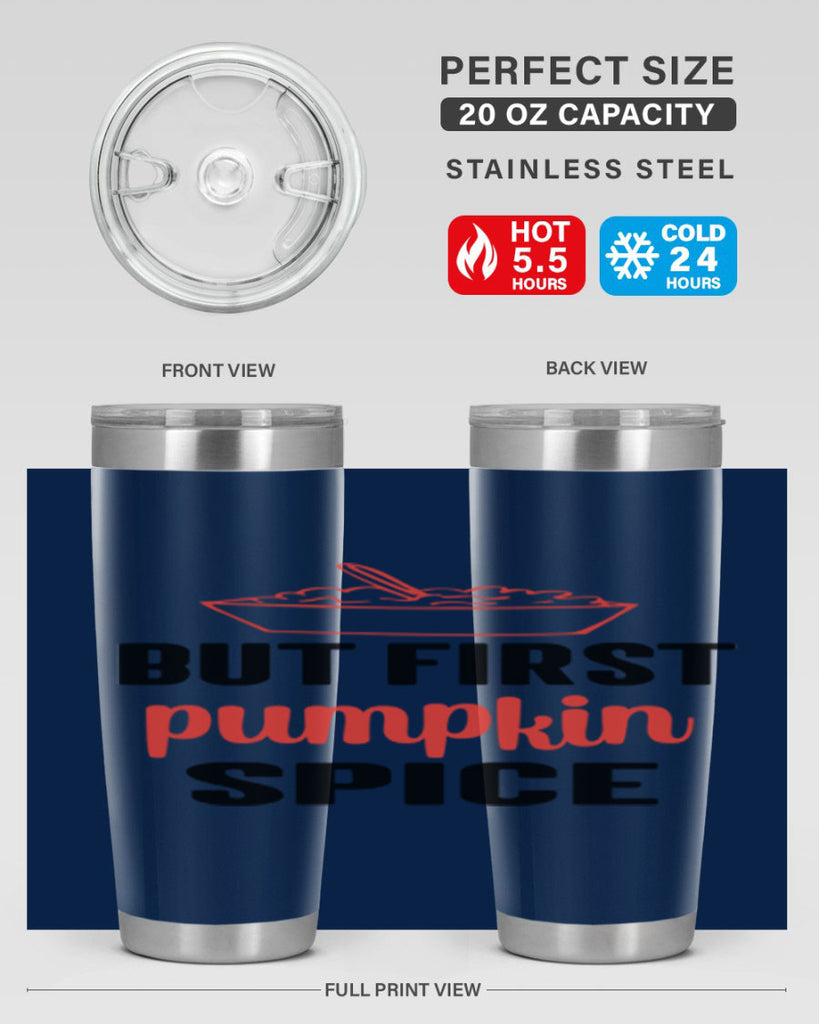 But first pumpkin spice 55#- fall- Tumbler