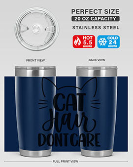 Cat Hair Dont Care Style 82#- cat- Tumbler