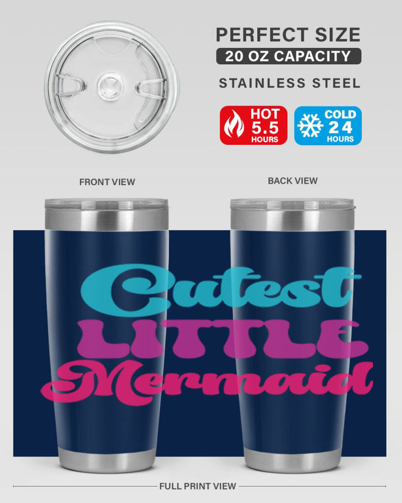 Cutest Little Mermaid 90#- mermaid- Tumbler