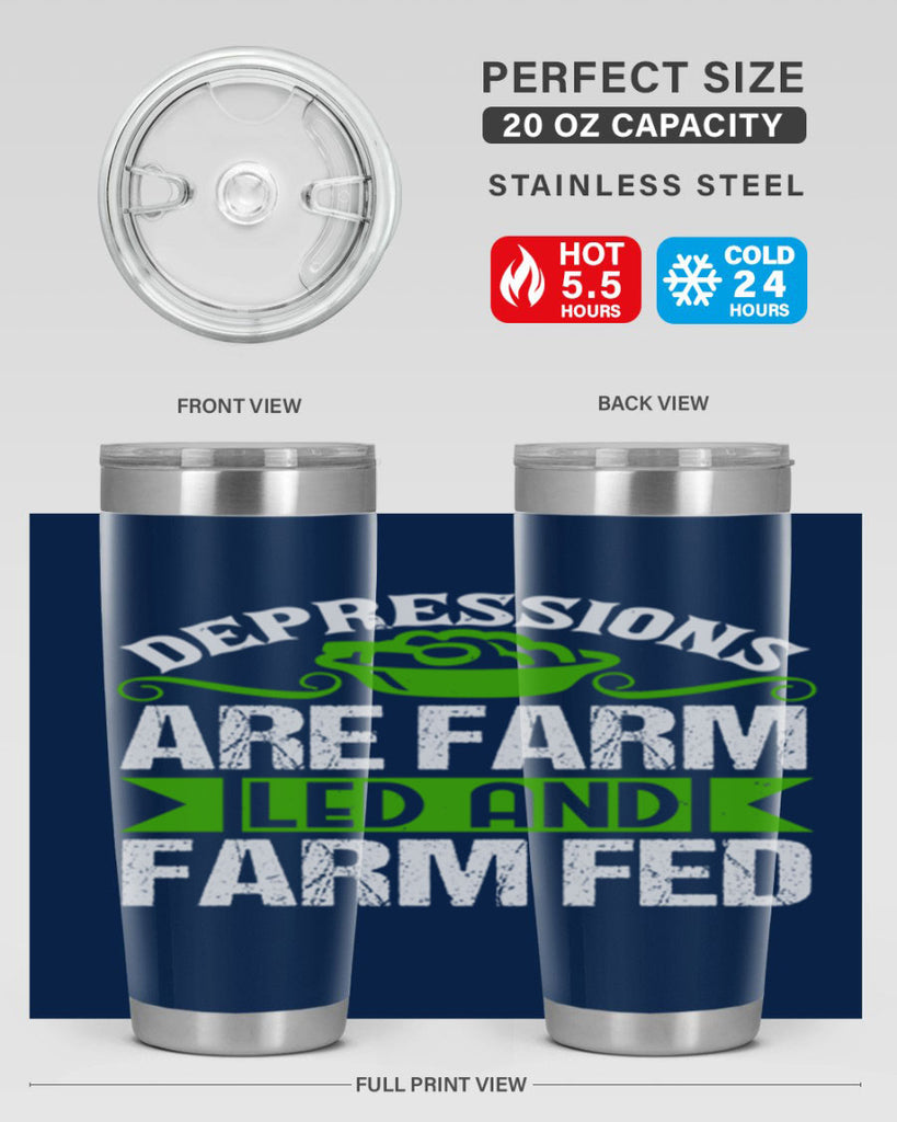 Depression are farm led and farmed 25#- farming and gardening- Tumbler