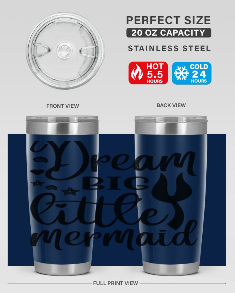 Dream big little mermaid 136#- mermaid- Tumbler