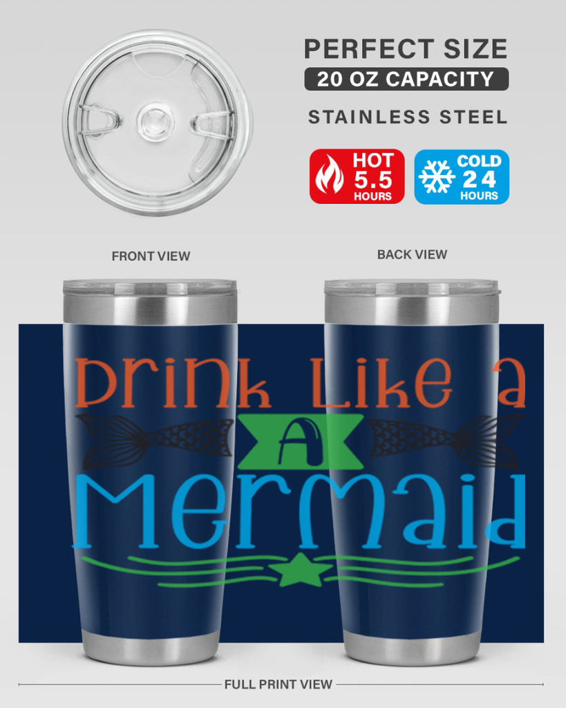 Drink Like A Mermaid 146#- mermaid- Tumbler