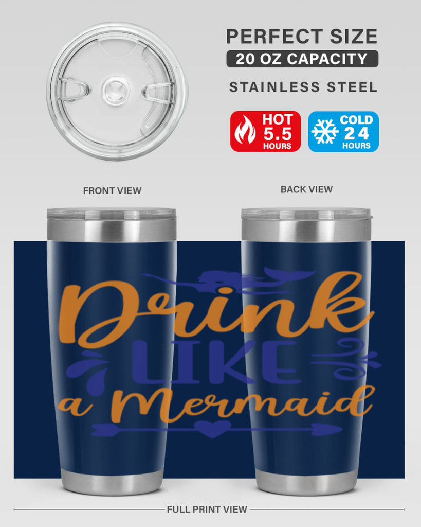 Drink Like a Mermaid 137#- mermaid- Tumbler