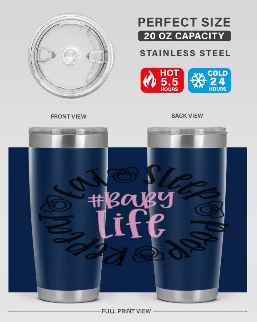 Eat Sleep Poop Repeat BabyLife Style 97#- baby- tumbler