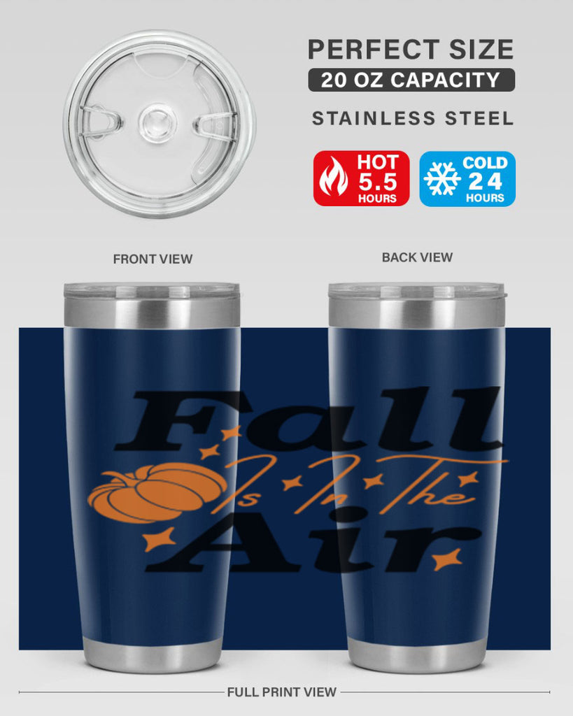 Fall Is In The Air 114#- fall- Tumbler