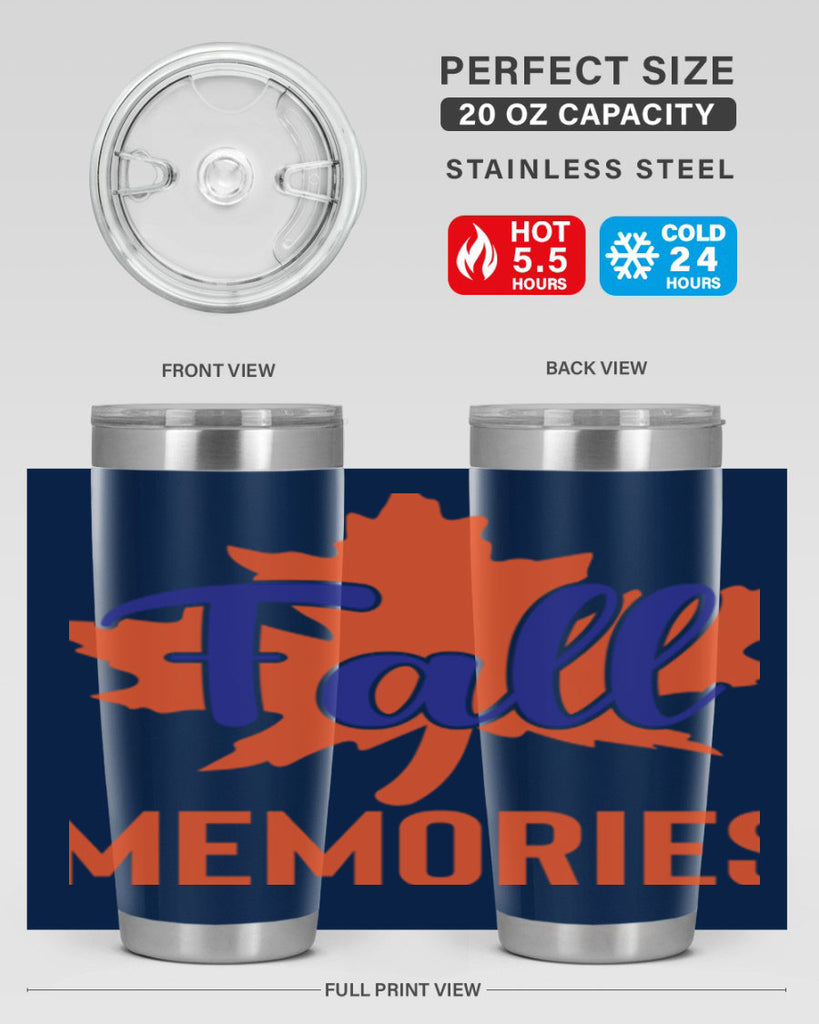 Fall Memories 124#- fall- Tumbler