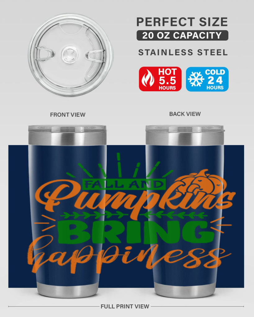 Fall and Pumpkins Bring Happiness 85#- fall- Tumbler