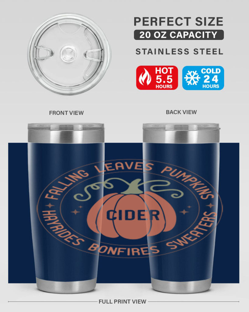 Falling Leaves Pumpkins Cider Hayrides Bonfires Sweaters 168#- fall- Tumbler