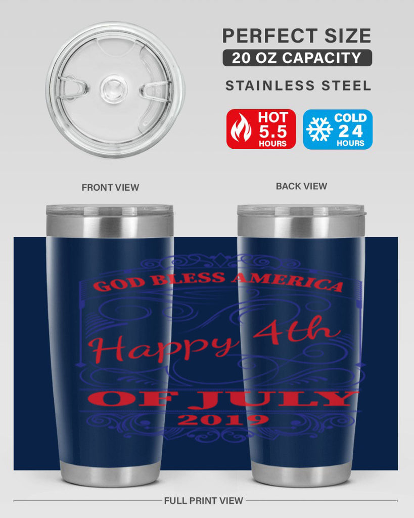 GOD BLESS AMERICA Happy thOF JULY Style 94#- Fourt Of July- Tumbler