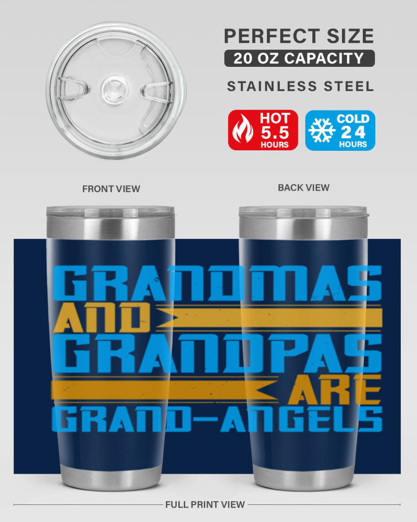 Grandmas and grandpas are grandangels 89#- grandma - nana- Tumbler