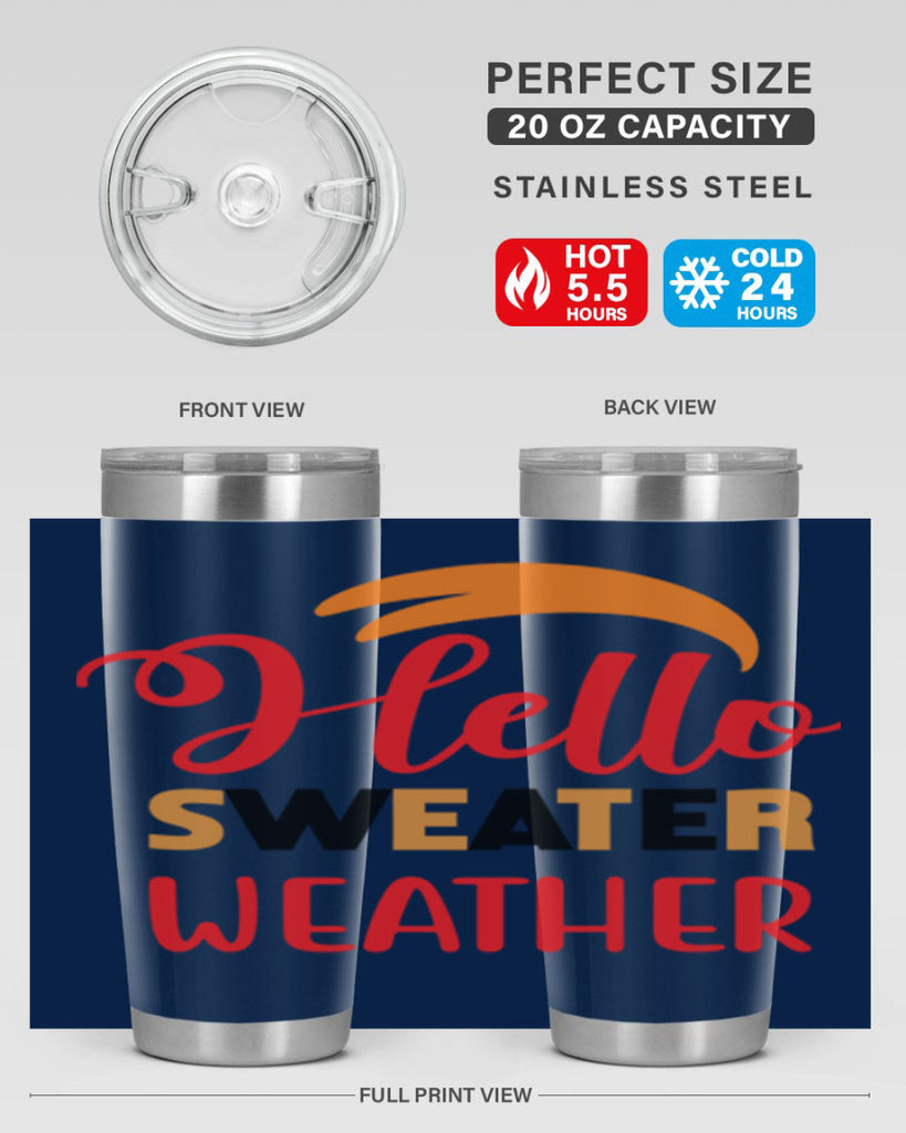 HelloSweaterWeather 301#- fall- Tumbler