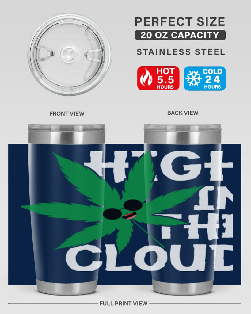 High in the cloud 114#- marijuana- Tumbler