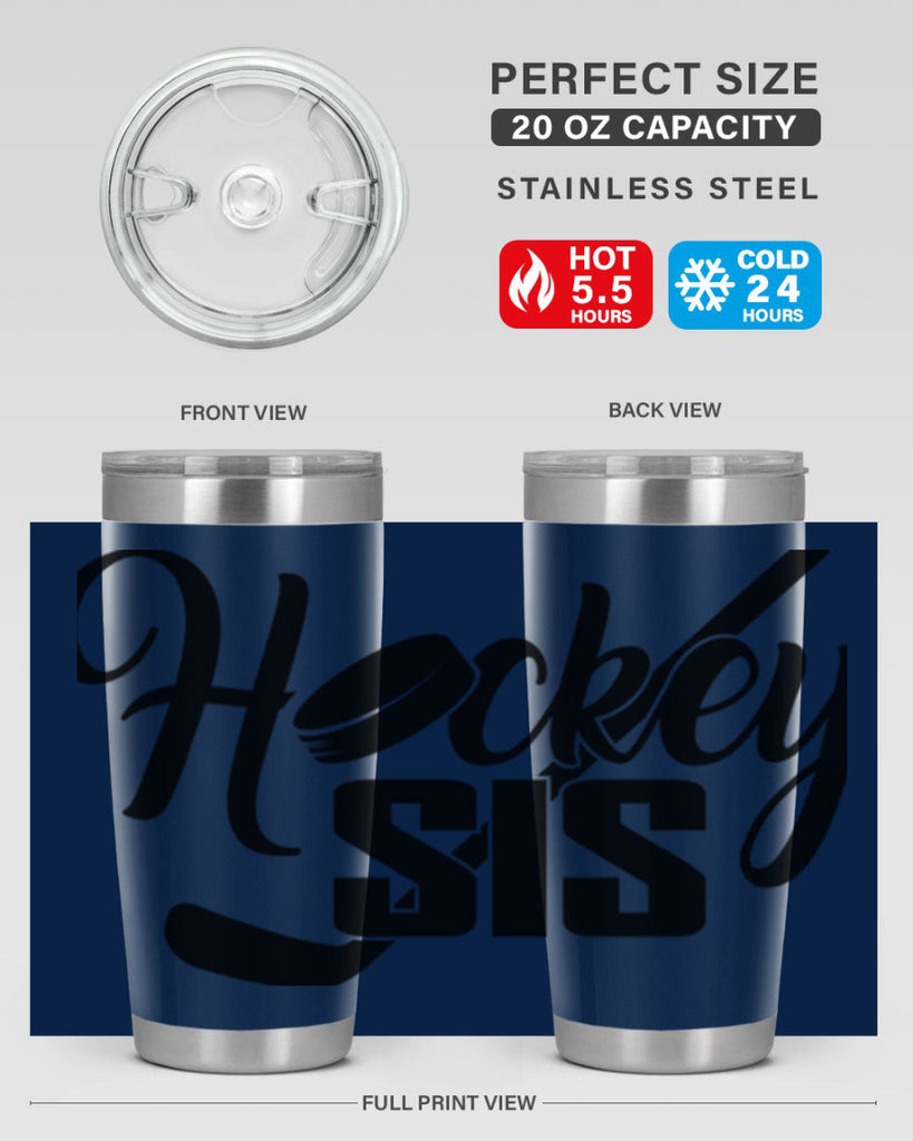 Hockey sis 1185#- hockey- Tumbler