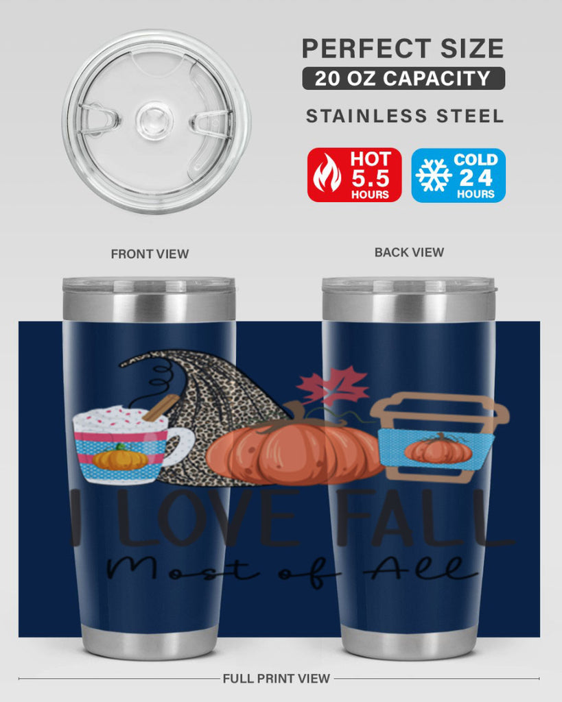 I Love Fall Most of All 332#- fall- Tumbler