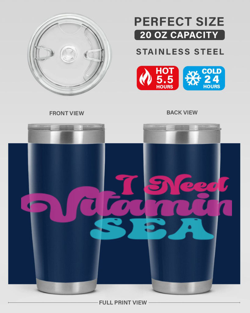 I Need Vitamin Sea 217#- mermaid- Tumbler