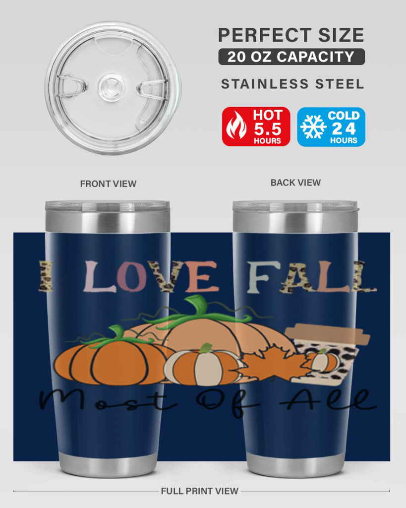 I love fall most of all 326#- fall- Tumbler
