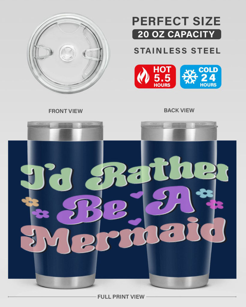 Id Rather Be A Mermaid 243#- mermaid- Tumbler