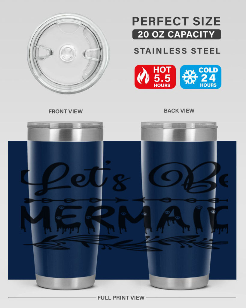 Lets be mermaid 292#- mermaid- Tumbler