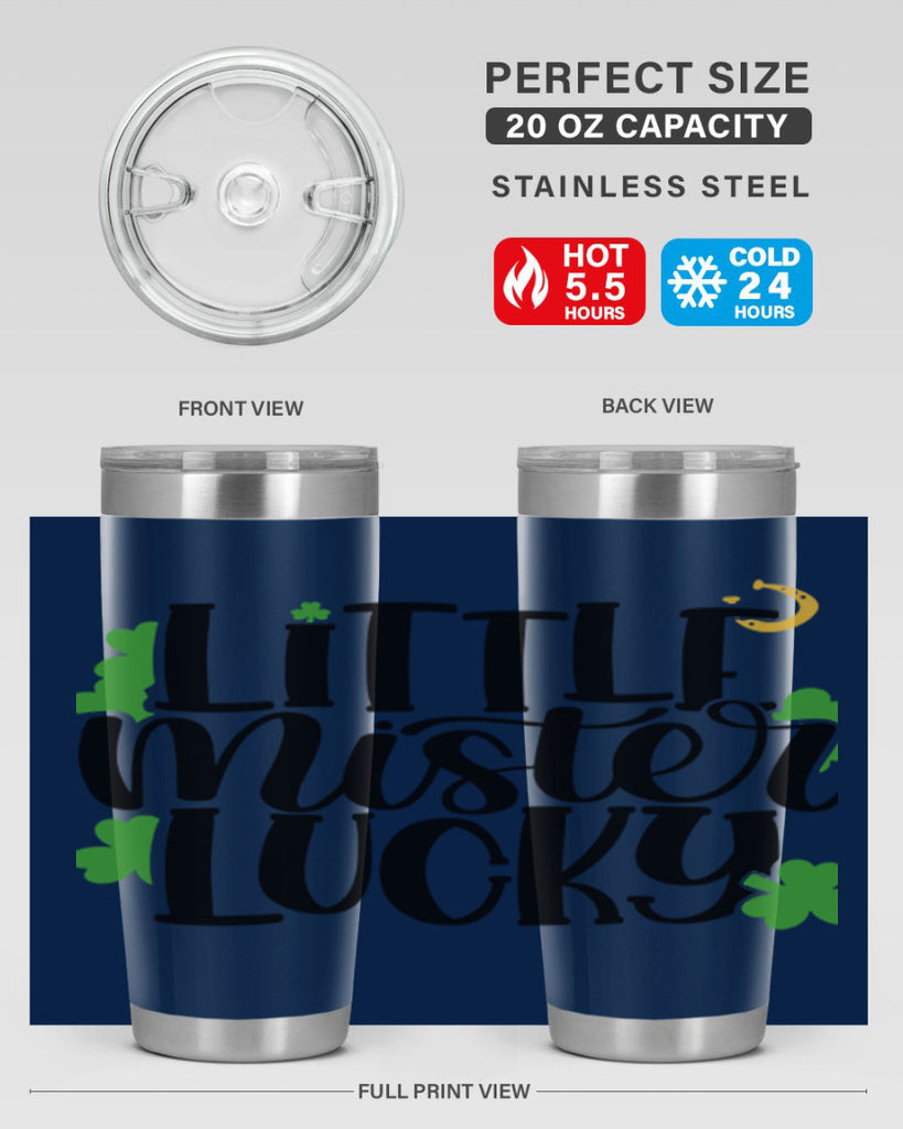 Little Mister Lucky Style 67#- St Patricks Day- Tumbler