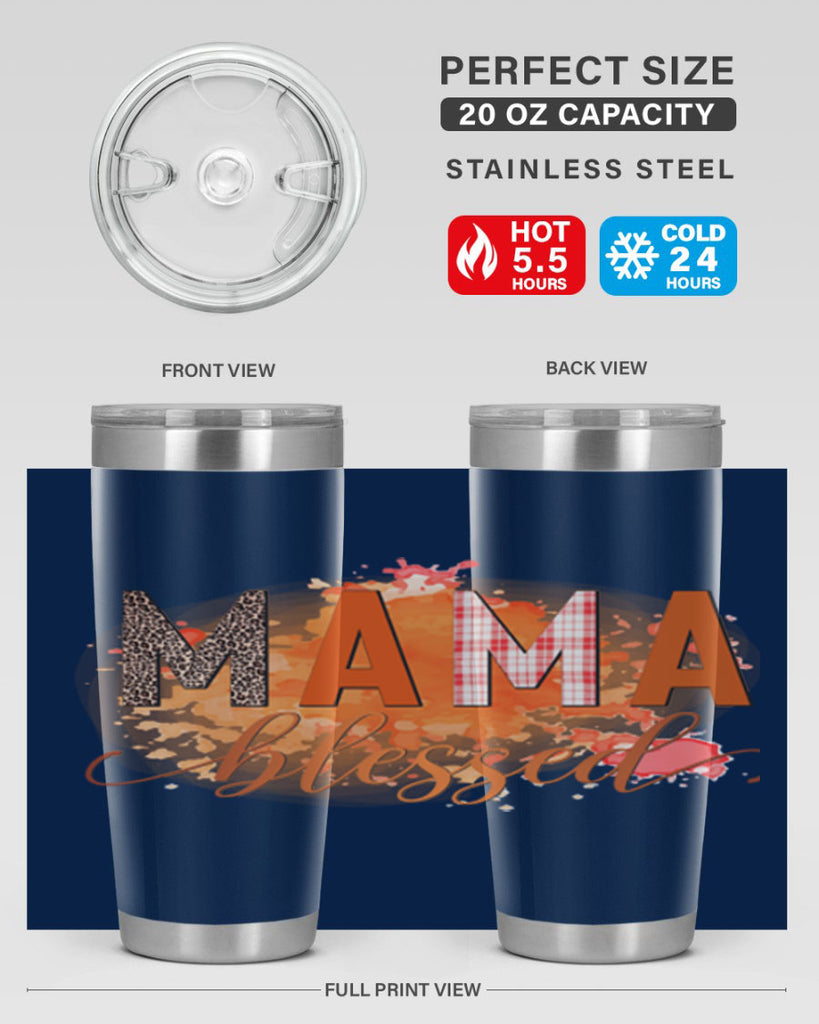 Mama Blessed 418#- fall- Tumbler