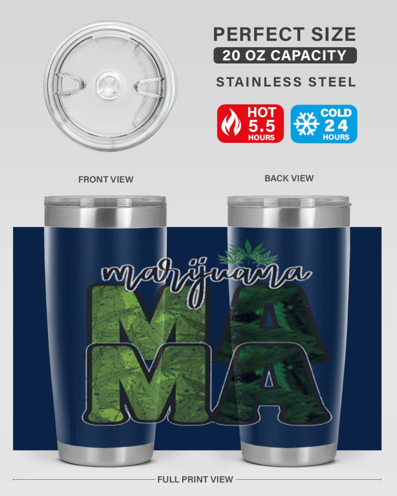 Marijuana Mama Sublimation 205#- marijuana- Tumbler