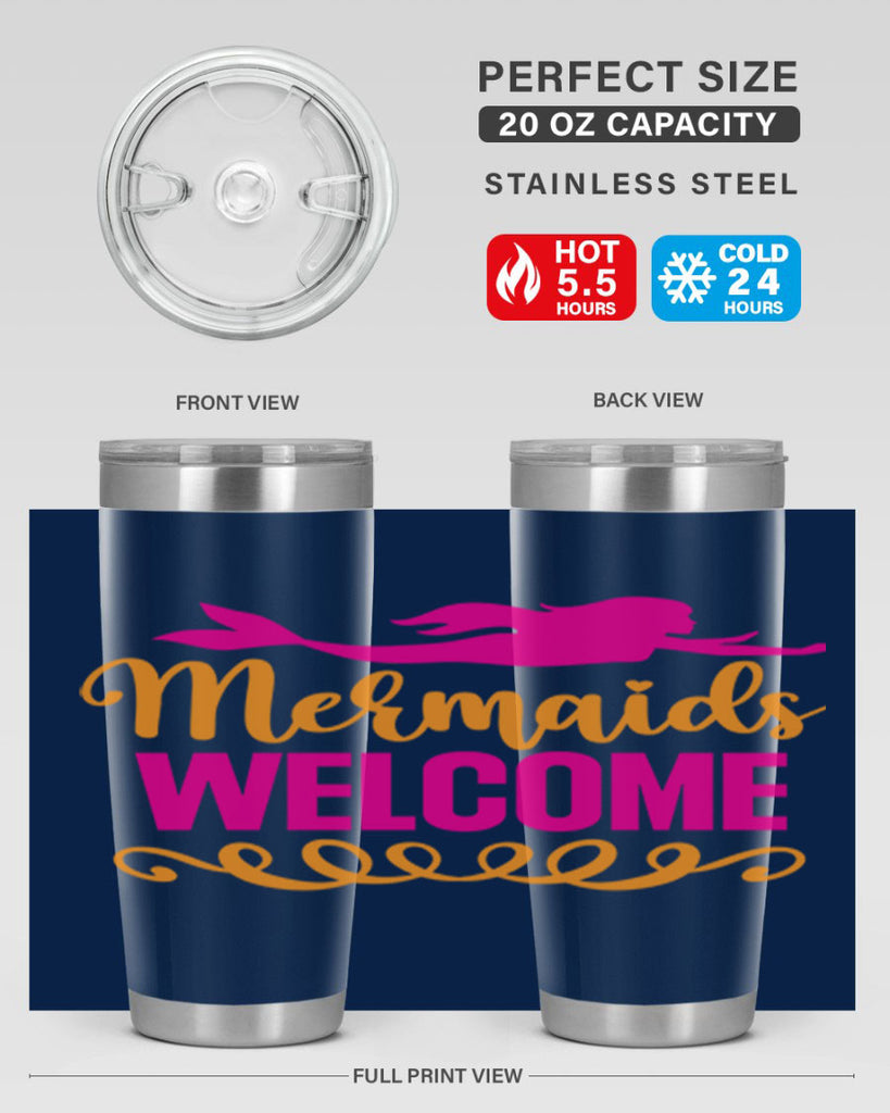 Mermaids Welcome 472#- mermaid- Tumbler