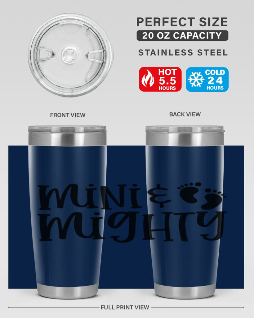 Mini and Mighty Style 45#- baby- tumbler