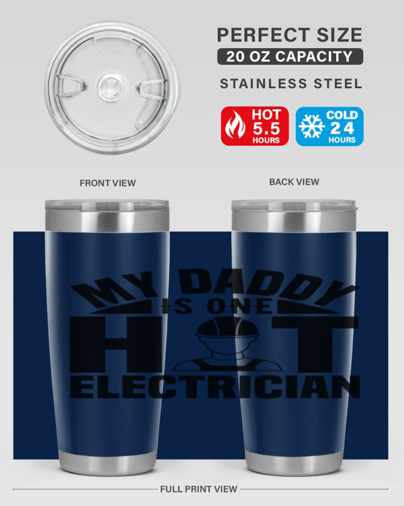 My Daddy Style 24#- electrician- tumbler