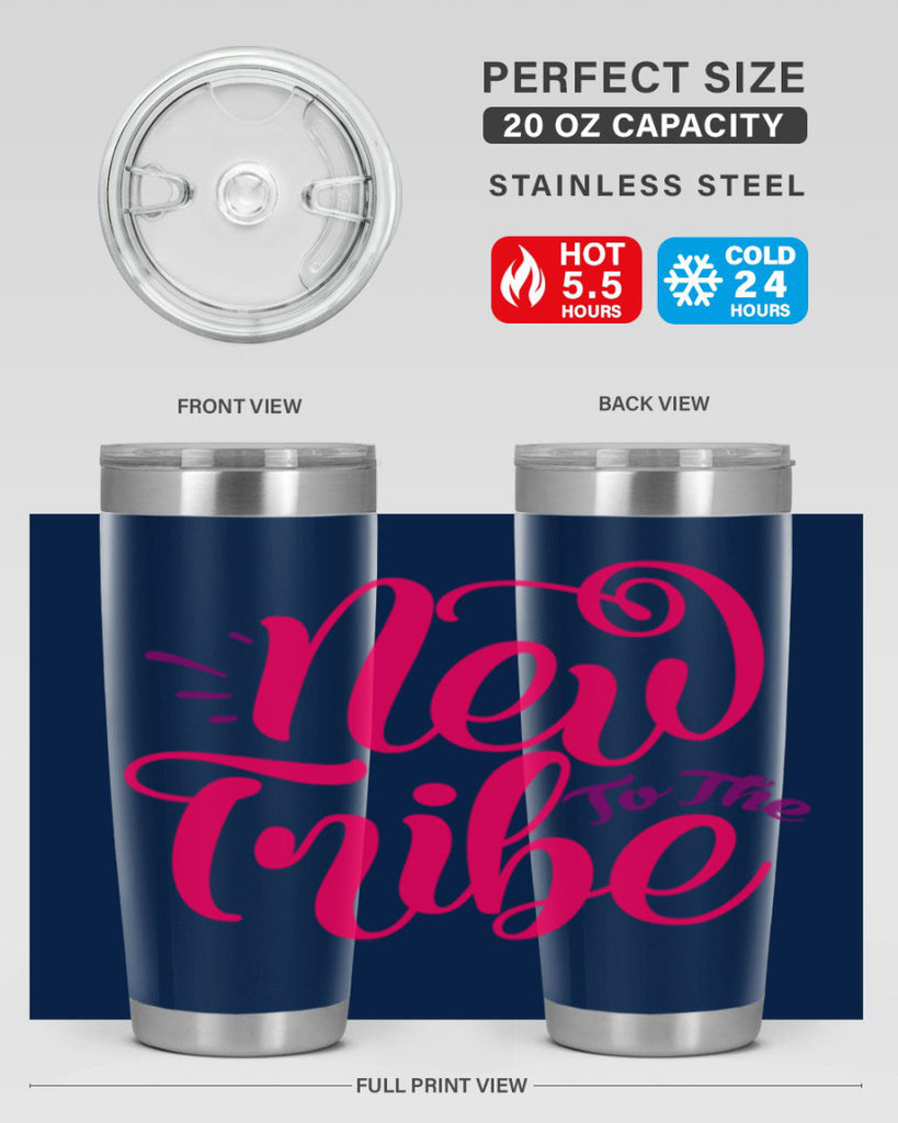 New To the Tribe Style 213#- baby- tumbler