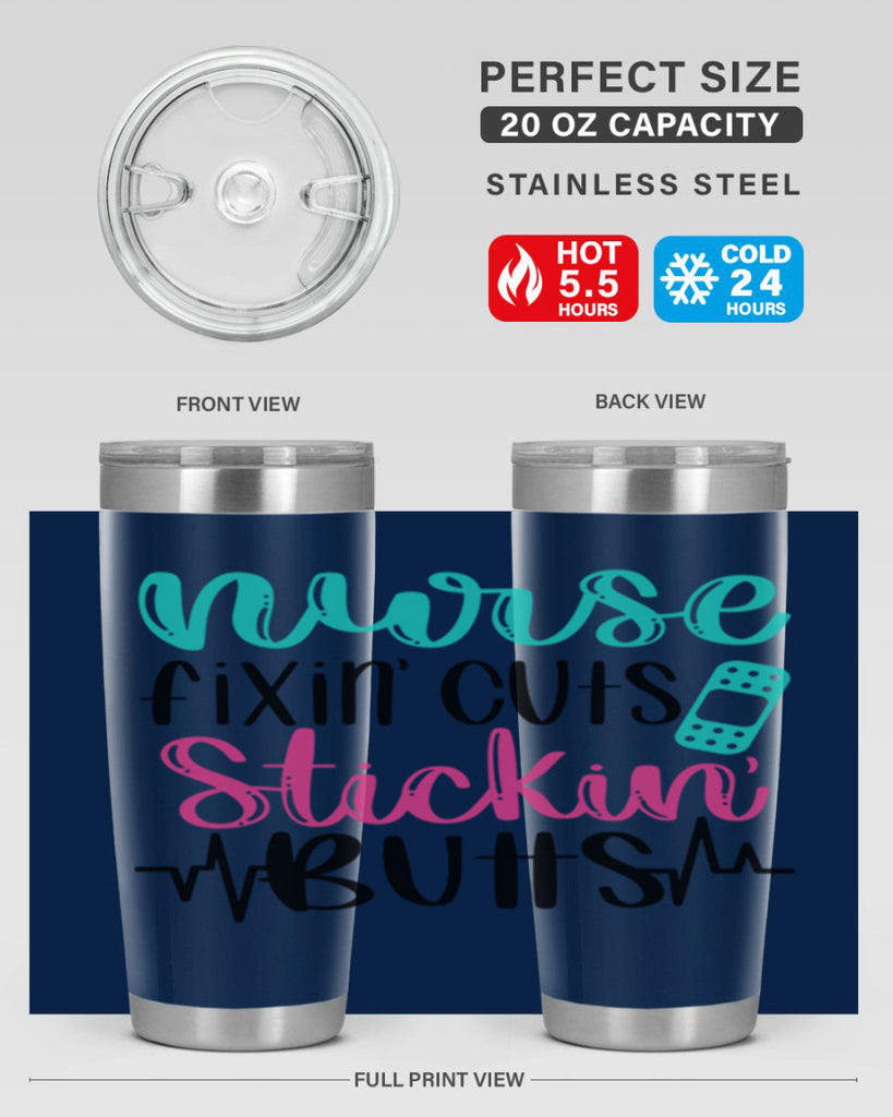 Nurse Fixin Cuts Stickin Style Style 117#- nurse- tumbler