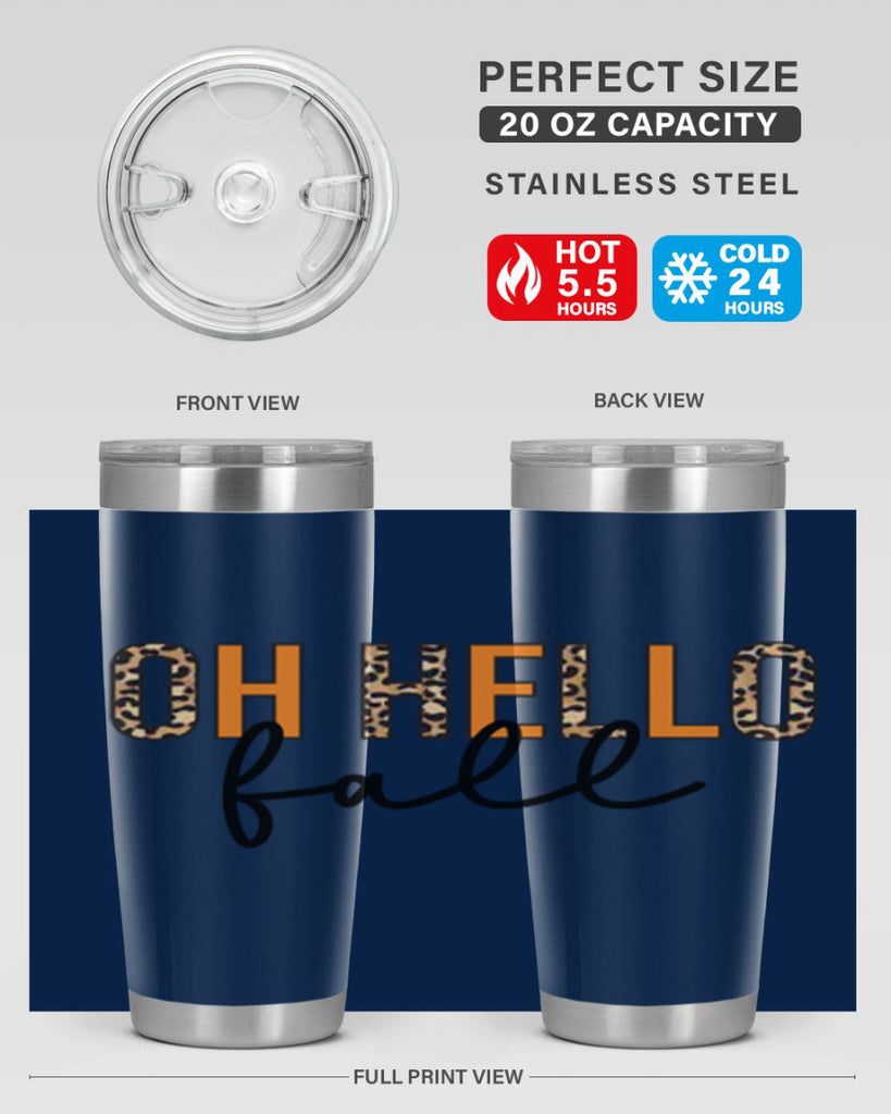 Oh hello fall 451#- fall- Tumbler