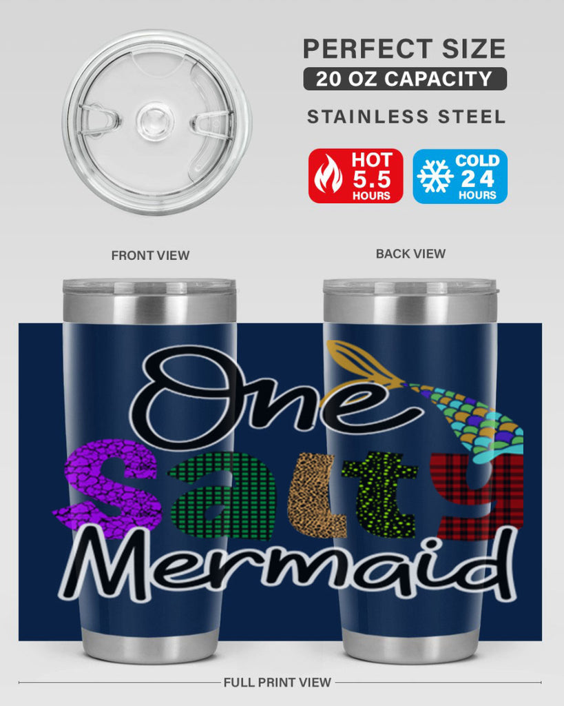 One Salty Mermaid 526#- mermaid- Tumbler