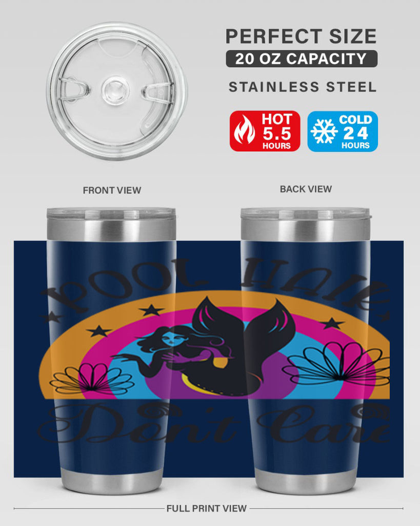 Pool hair dont care 541#- mermaid- Tumbler