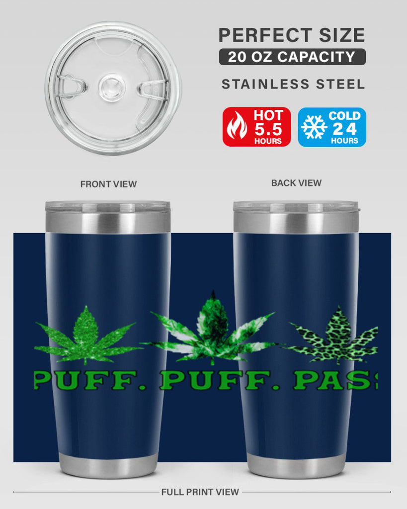 Puff Puff Pass 221#- marijuana- Tumbler