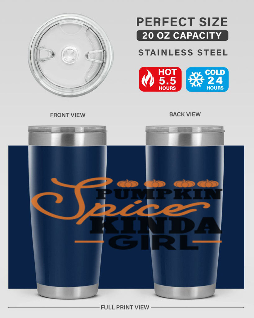 Pumpkin Spice Kinda Girl 552#- fall- Tumbler