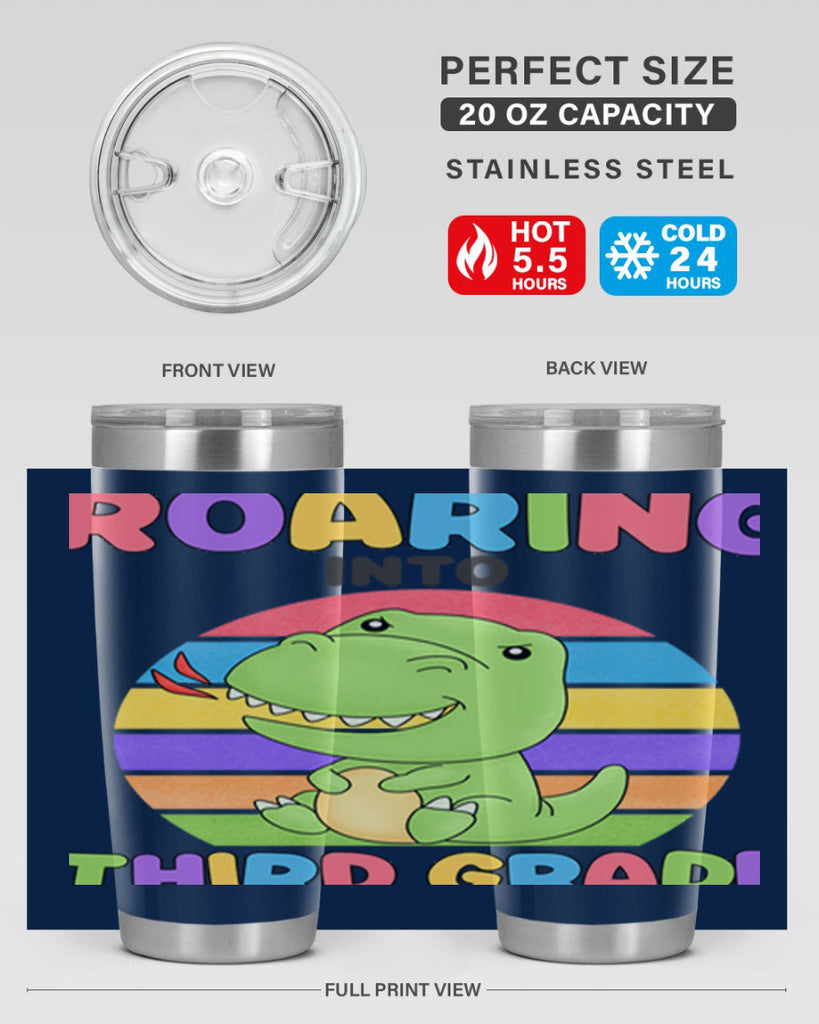 Roaring to 3rd Grade Trex 23#- 3rd grade- Tumbler