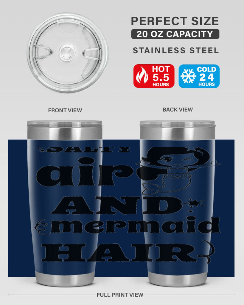 Salty air and mermaid hair 567#- mermaid- Tumbler