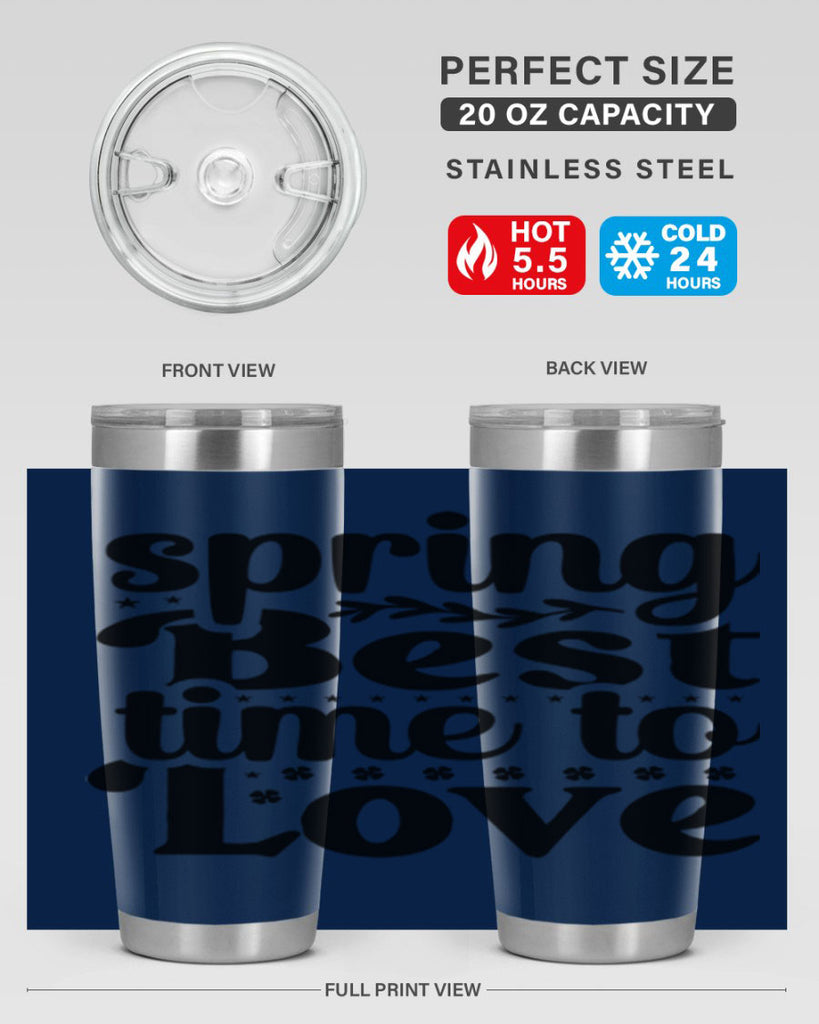Spring Best Time To Love 410#- spring- Tumbler