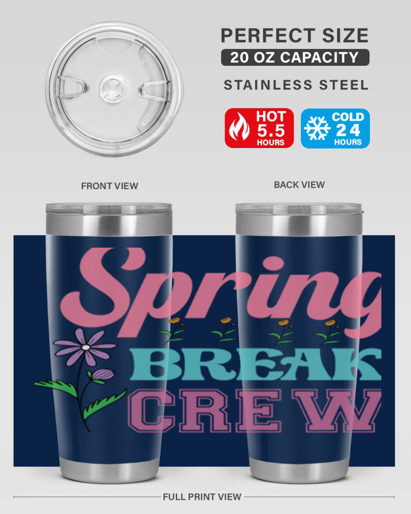 Spring Break Crew  484#- spring- Tumbler