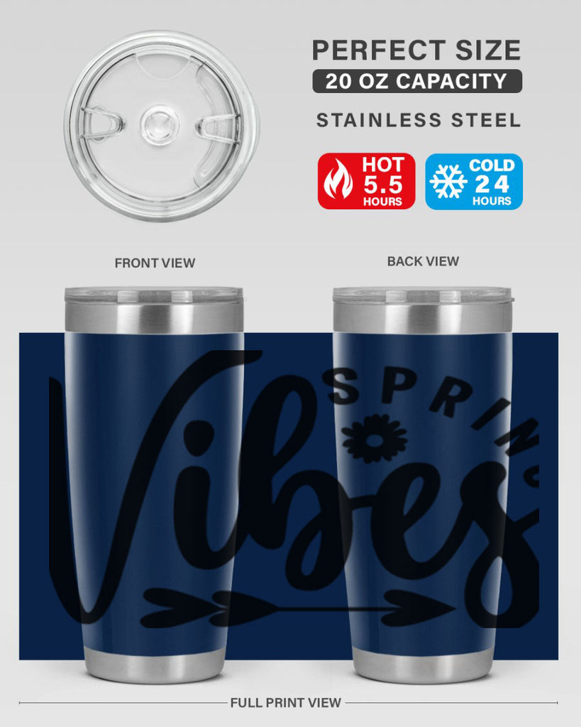 Spring Vibes478#- spring- Tumbler