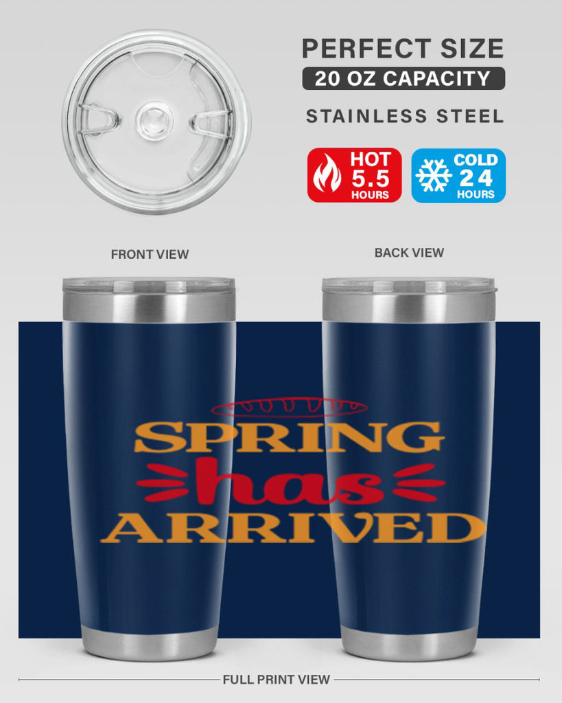Spring has arrived 427#- spring- Tumbler