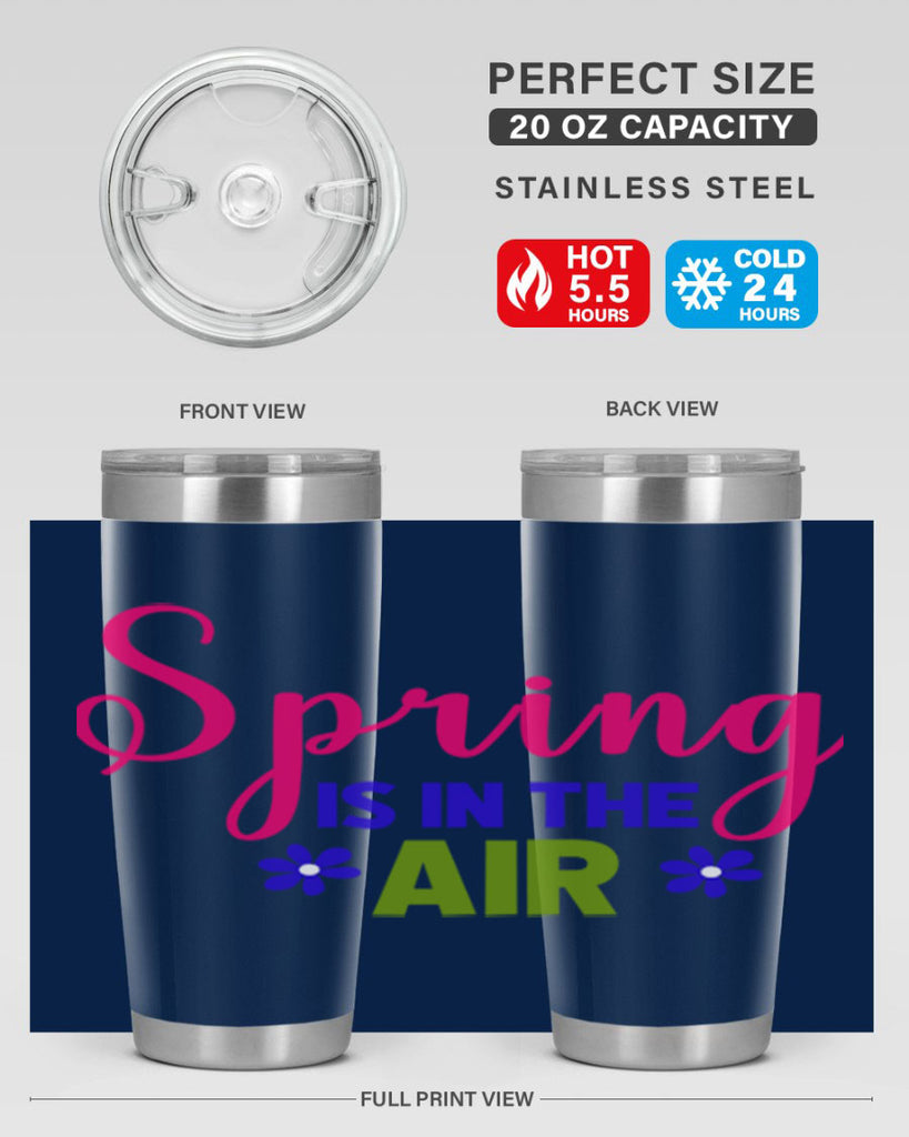 Spring is in the Air 468#- spring- Tumbler