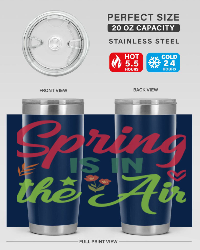 Spring is in the Air 503#- spring- Tumbler