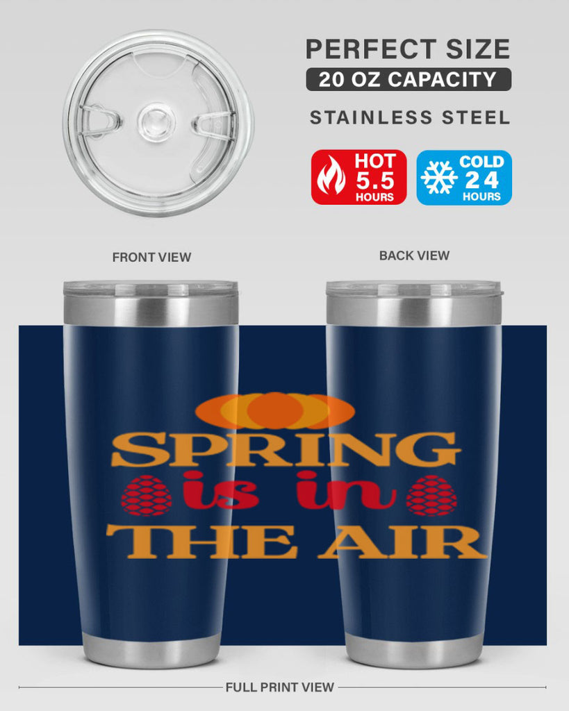 Spring is in the air 466#- spring- Tumbler