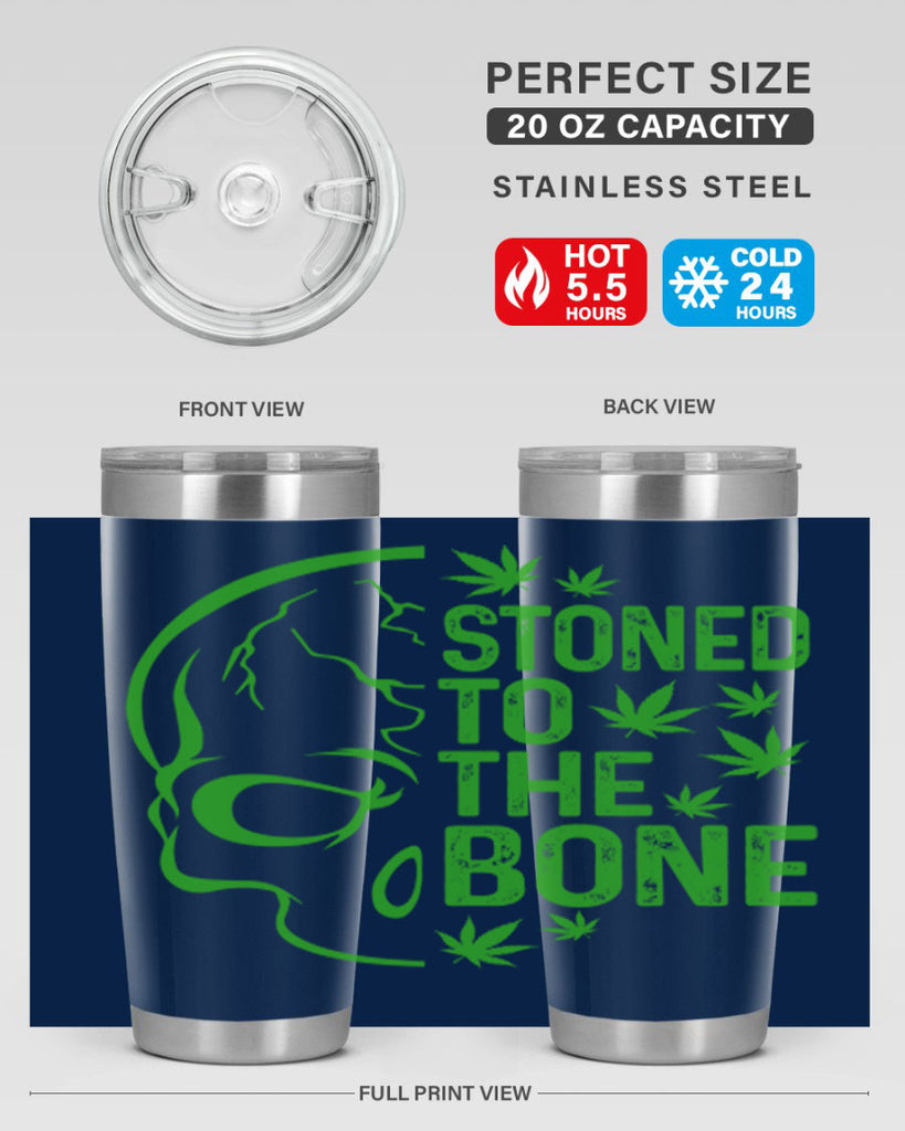 Stone To The Bone 252#- marijuana- Tumbler