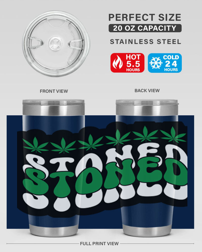 Stoned 255#- marijuana- Tumbler